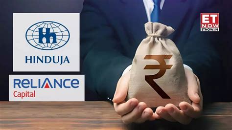Rs 4300 cr fund raise! Hinduja Group's acquisition of Reliance Capital ...