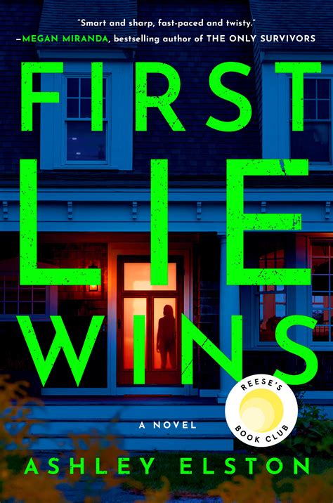 First Lie Wins by Ashley Elston | Goodreads