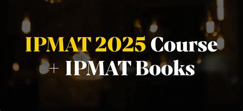 Free IPMAT Study Material 2025 | Ace Your IPMAT Preparation