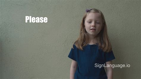 What Is Please In Asl Sign Language at Louise Chao blog