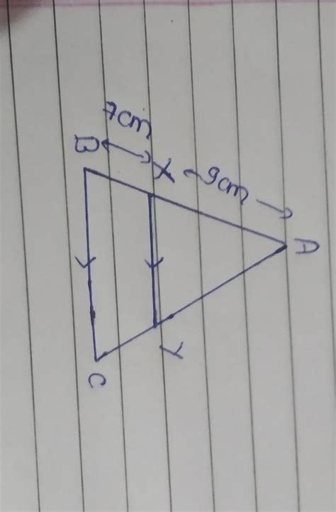 15. If in the figure, XY || BC, AX = 9 cm, XB = 7 cm, andBC = 20 cm ...