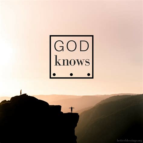 god knows why quotes