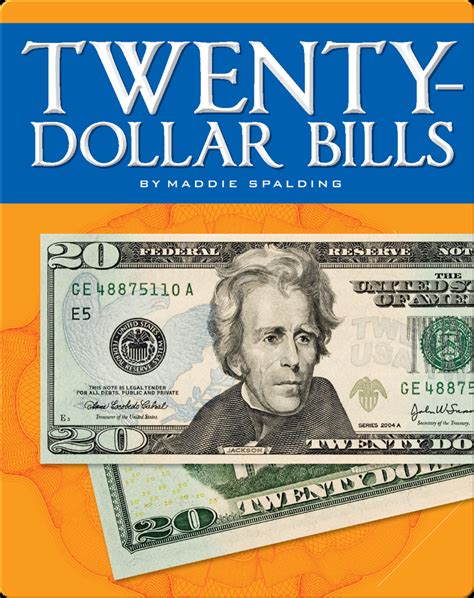 Twenty-Dollar Bills Book by Maddie Spalding | Epic