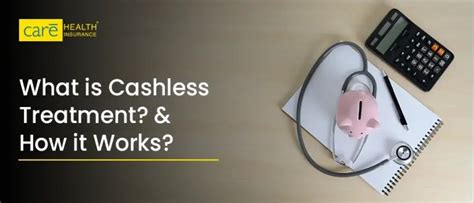 What is Cashless Treatment? Essential Health Insurance Guide