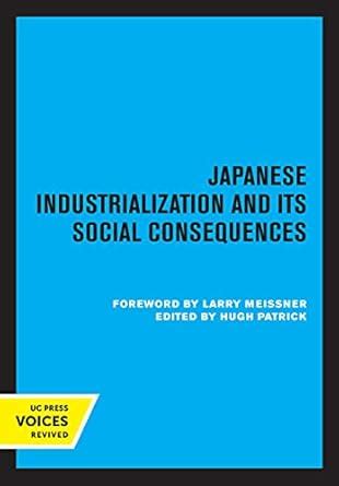 Buy Japanese Industrialization and Its Social Consequences Book Online ...
