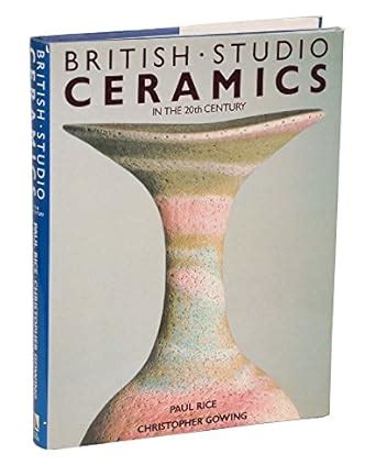 Buy BRITISH STUDIO CERAMICS: In the 20th Century Book Online at Low ...