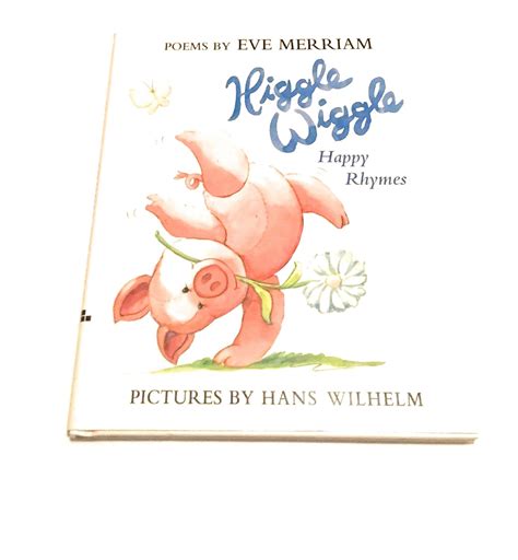 Higgle Wiggle: Happy Rhymes : Merriam, Eve, Wilhelm, Hans: Amazon.in: Books