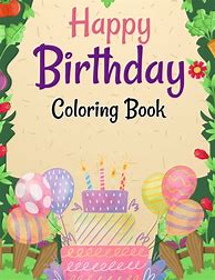 Image result for Happy Birthday Coloring Pages Beer