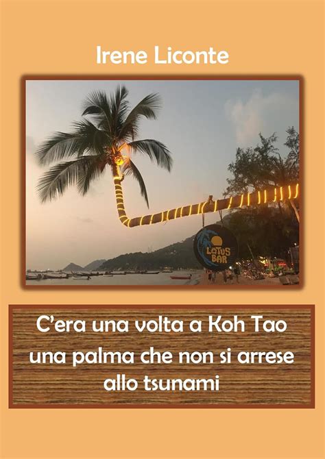 C'era Una Volta a Koh Tao Una Palma Che Non Si Arrese Allo Tsunami ...