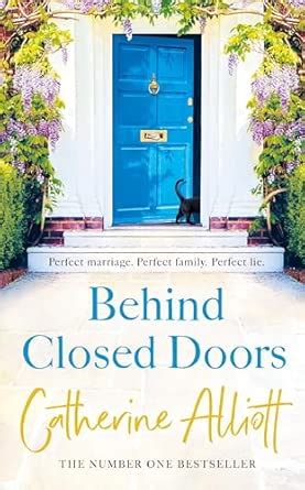Behind Closed Doors: The compelling new novel from the bestselling ...