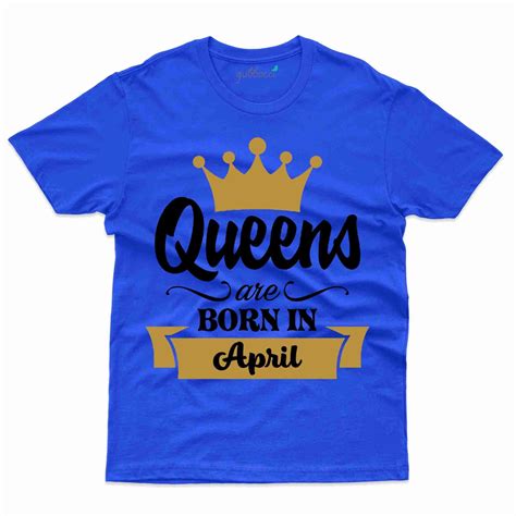 Crown Queen Born T-Shirt - April Birthday Collection | Gubbacci