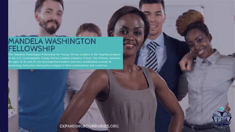 Mandela Washington Fellowship for Young African Leaders – The EBI Connect