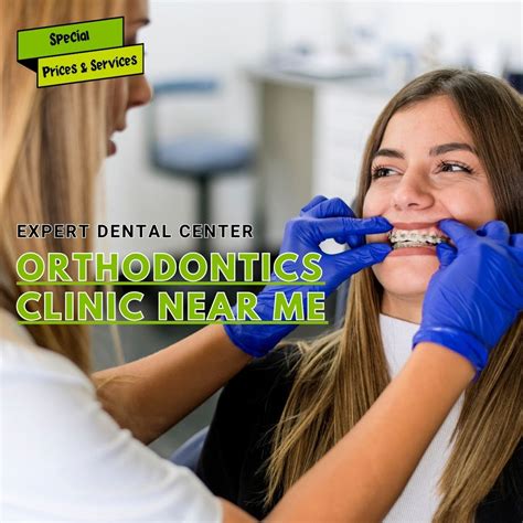 Orthodontics Clinic Near Me