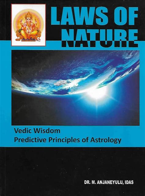 Laws of Nature: Vedic Wisdom Predictive Principles of Astrology ...