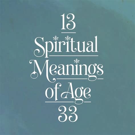 13 Spiritual Meanings of Age 33: What's the Hidden Significance?