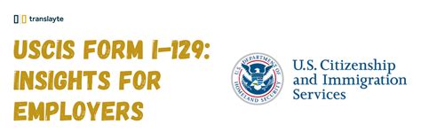 The Complete Guide to USCIS Form I-129