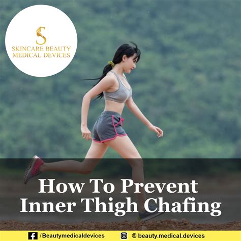 Chafing Thighs Prevention at Clifford Zak blog