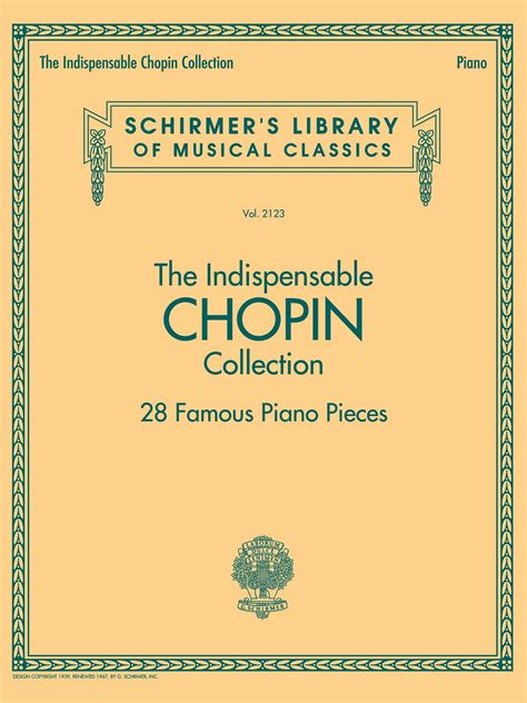 The Indispensable CHOPIN Collection - 28 Famous Piano Pieces | Gottfrid ...