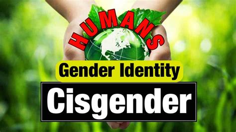 Image result for Cisgender Definition Example