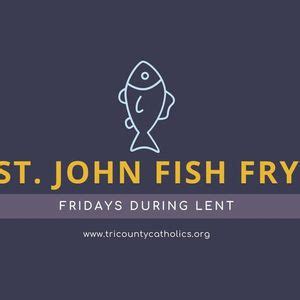 St. John Fish Fry, 9080 Cincinnati-Dayton Road, West Chester, Ohio ...
