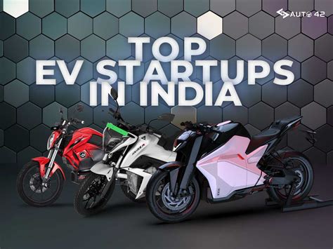 12 Top EV Startups in India that have already Controlled Future
