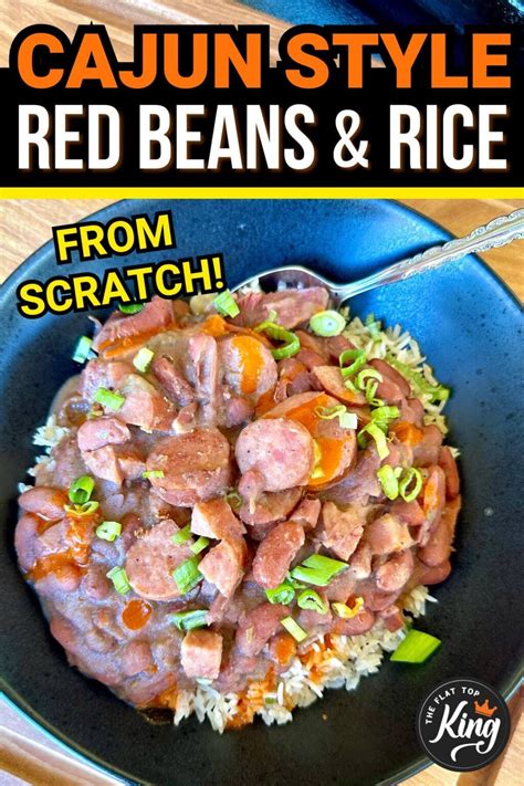 Cajun Red Beans and Rice with Sausage - The Flat Top King
