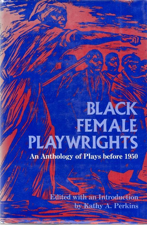 Buy Black Female Playwrights: An Anthology of Plays Before 1950 (Blacks ...