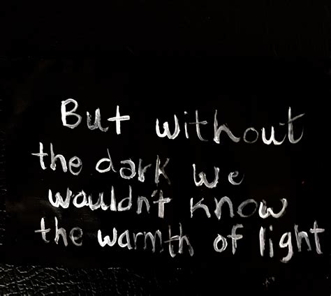 Quotes With Darkness And Light - ADEN