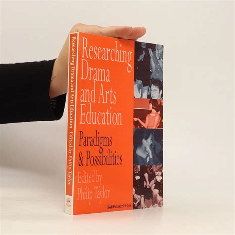 Researching Drama and Arts Education - Maxine Greene, Philip Taylor ...