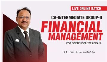 CA-INTERMEDIATE / LIVE - CA-INTER - FINANCIAL MANAGEMENT SEP 2025
