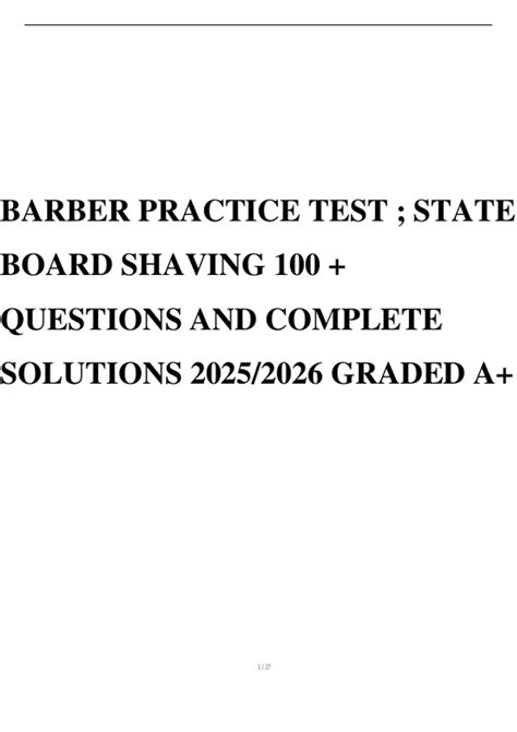 BARBER PRACTICE TEST ; STATE BOARD SHAVING 100 + QUESTIONS AND COMPLETE ...