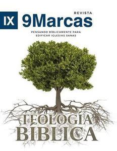 Teologia Biblica (Biblical Theology) - 9Marks Spanish Journal (9Marcas ...