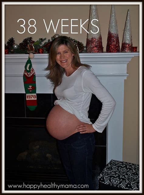 My pregnancy: 38 weeks - Happy Healthy Mama