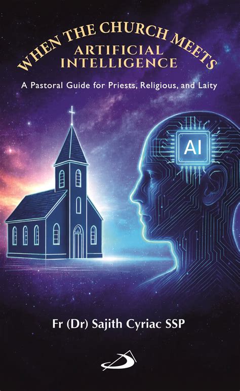When the Church Meets Artificial Intelligence – St Pauls India