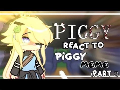 Piggy Gacha Life Reaction Meme 的图像结果