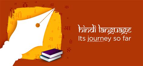 Hindi Language: Its Journey So Far