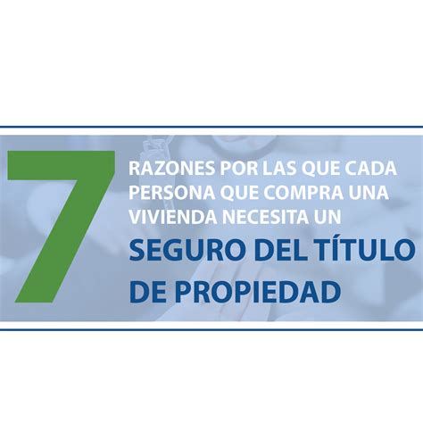 7 Reasons for Title Insurance (Spanish) - Providence Title Company of ...