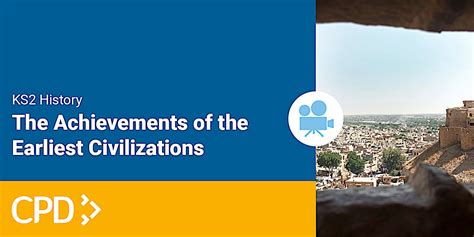 How to Teach KS2 Children about the Achievements of the Earliest ...