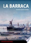 Citas del libro La barraca (Vicente Blasco Ibáñez) | Frases de famosos