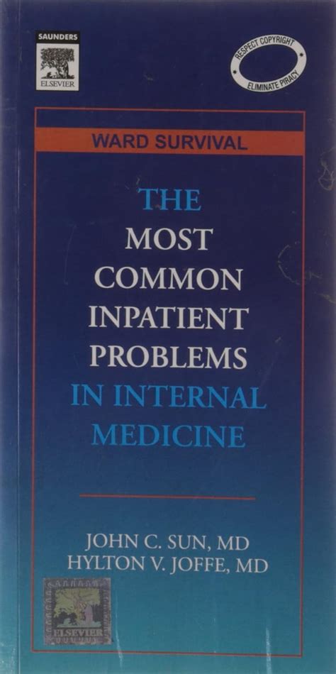 Buy The Most Common Inpatient Problems in Internal Medicine: Ward ...