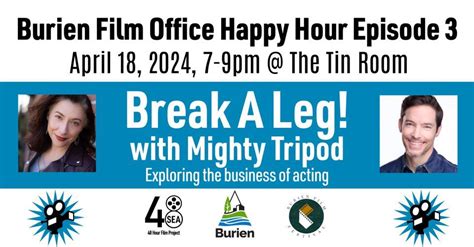Burien Film Office Happy Hour, Ep. 3: Mighty Tripod Acting Studio, Tin ...
