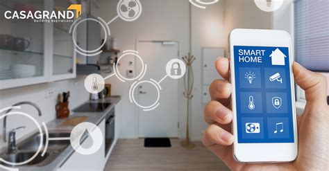Know Why Is Smart Home Automation A Necessity In Bangalore? - Casagrand