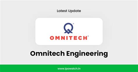 Omnitech Engineering Secures SEBI Approval for ₹850 Crore IPO - IPO Watch