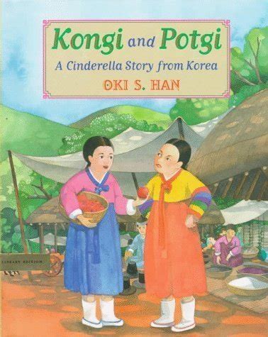 Buy Kongi and Potgi: A Cinderella Story from Korea Book Online at Low ...
