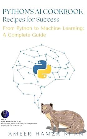 Python's AI Cookbook: Recipes for Success eBook : Khan, Ameer Hamza ...