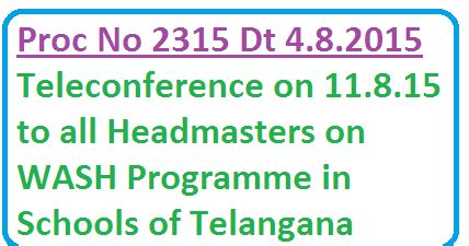 Proc 2315 Teleconference to MEOs & HMs on WASH Programme in Schools ...