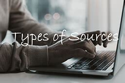 Image result for Types of Sources