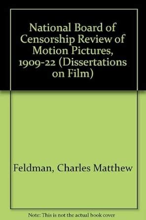 Buy National Board of Censorship Review of Motion Pictures, 1909-22 ...