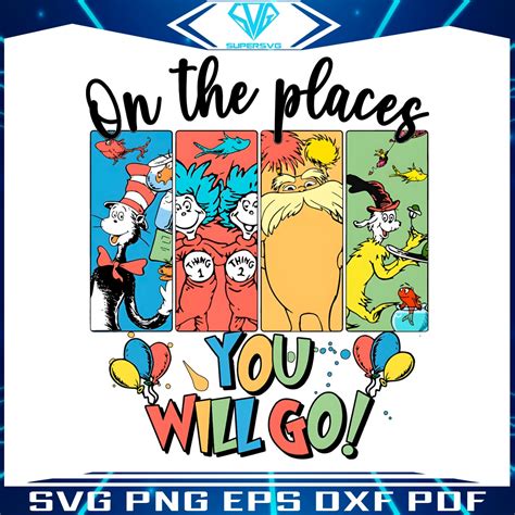 Dr Seuss Oh The Places You Will Go PNG