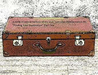 A cycle of reincarnations of my soul "Jomodan Reincarnation #8 ...